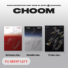 Namnlös design BABYMONSTER 3rd Mini Album - CHOOM
